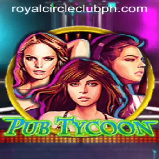 Discover the Exciting World of PubTycoon: Conquer the Royal Circle Club