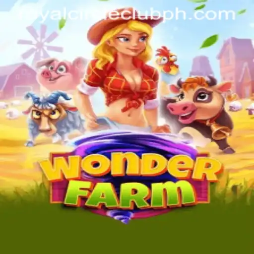 Exploring the Enchanting World of WonderFarm: A Royal Circle Club Experience