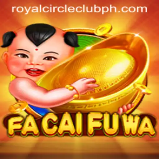 Exploring FaCaiFuWa and the Royal Circle Club Phenomenon